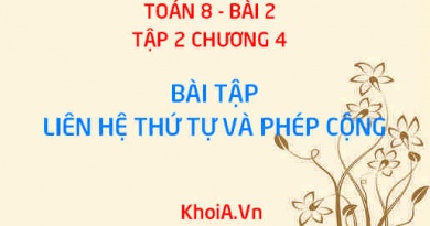 Bài tập liên hệ giữa thứ tự và phép cộng: Bài tập 1, 2, 3, 4 trang 37 SGK Toán 8 tập 2 bài 1